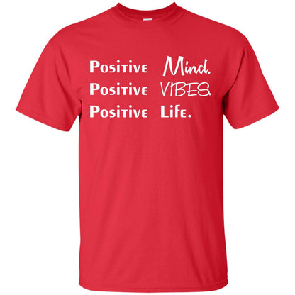 Positive Mind Positive Vibes Positive Life T-shirt Red