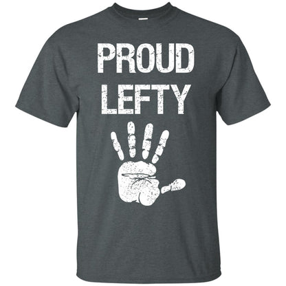 Proud Lefty Hand Shirt Dark Heather