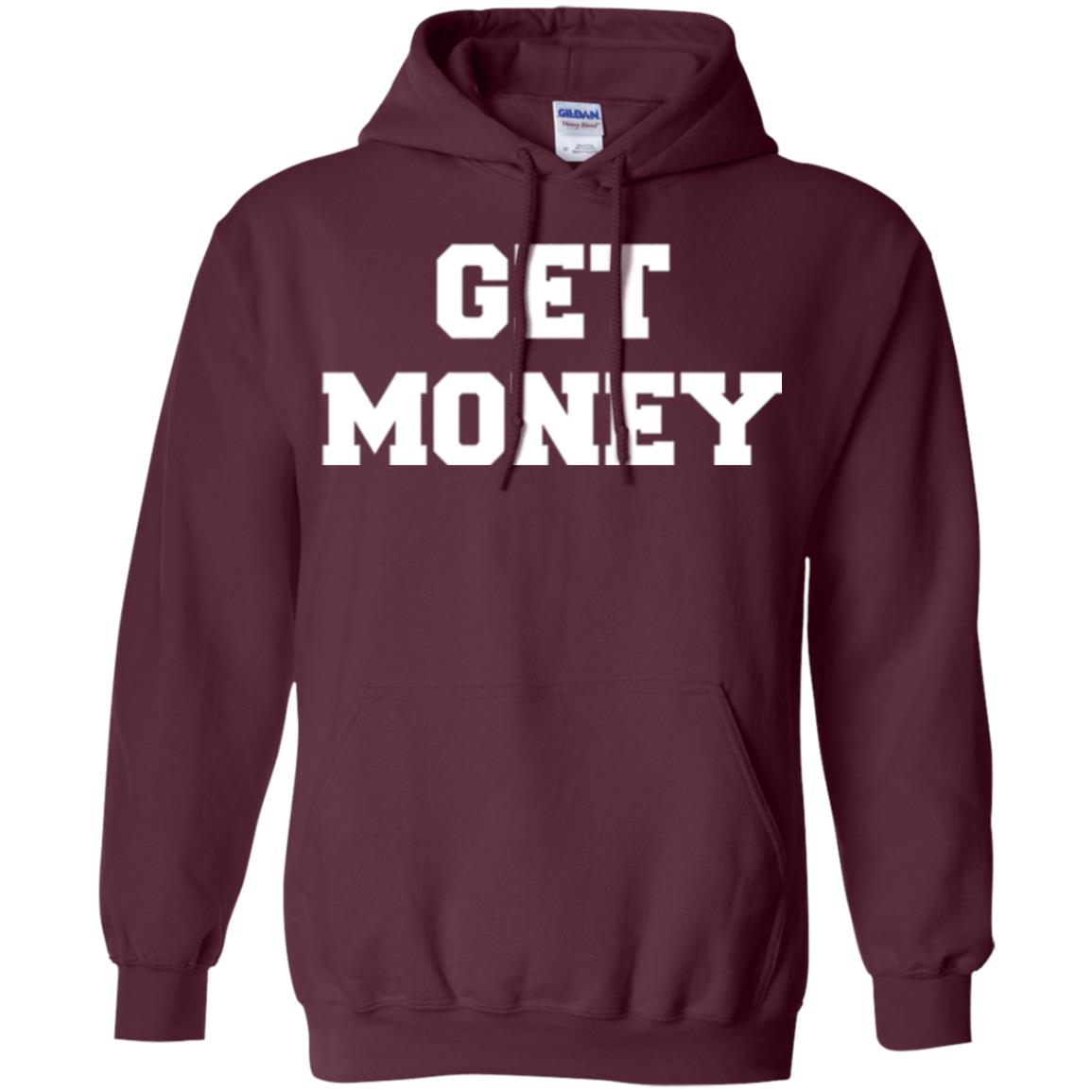Motivational Quote T-shirt Get Money Maroon