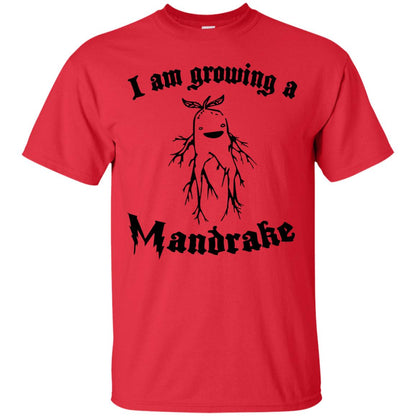 I Am Growing A Mandrake Shirt Red