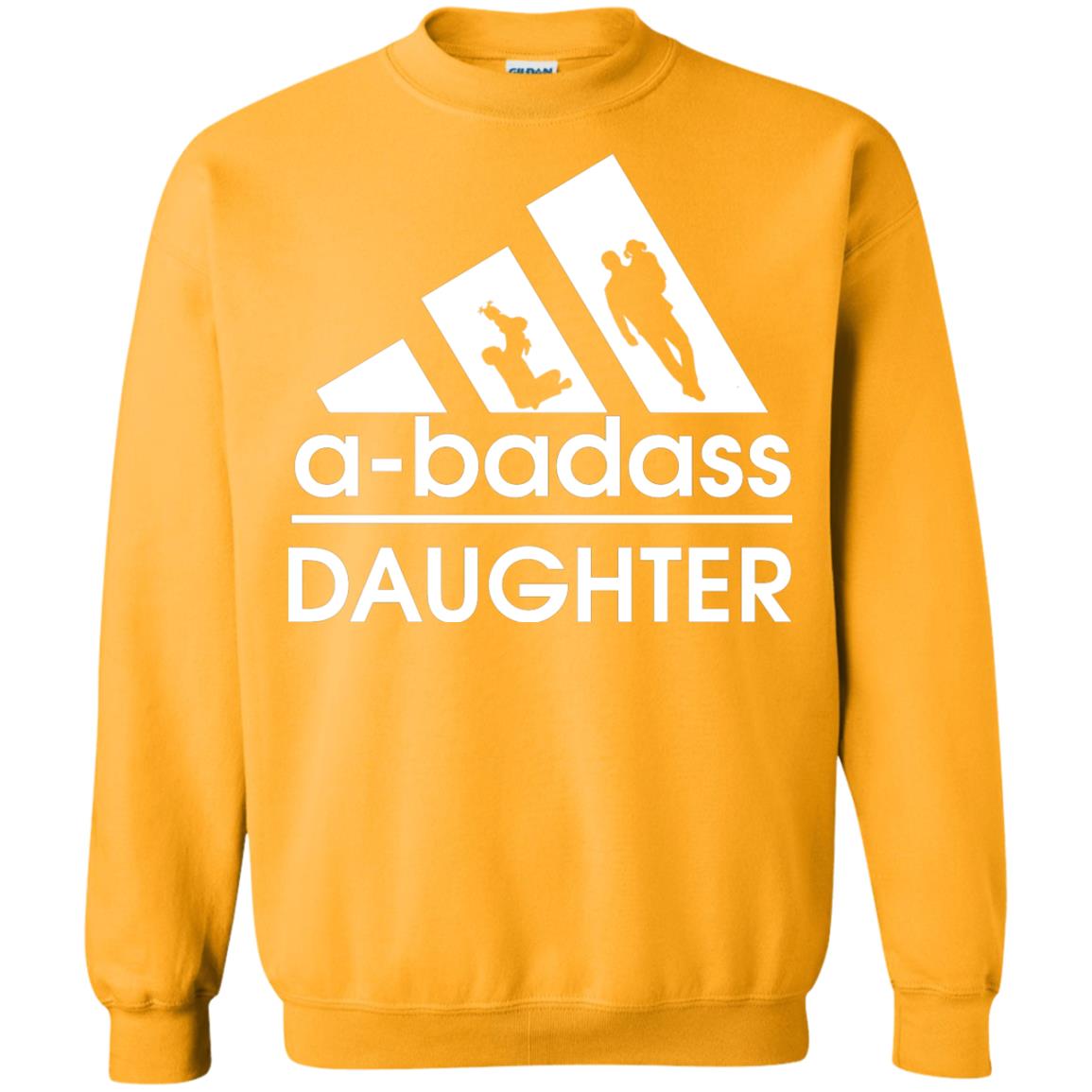A Badass Daughter Shirt Gold