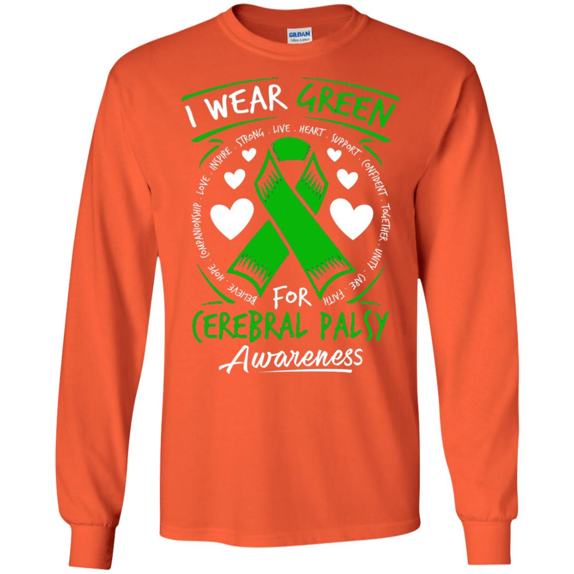 Cerebral Palsy Awareness T-shirt I Wear Green Orange
