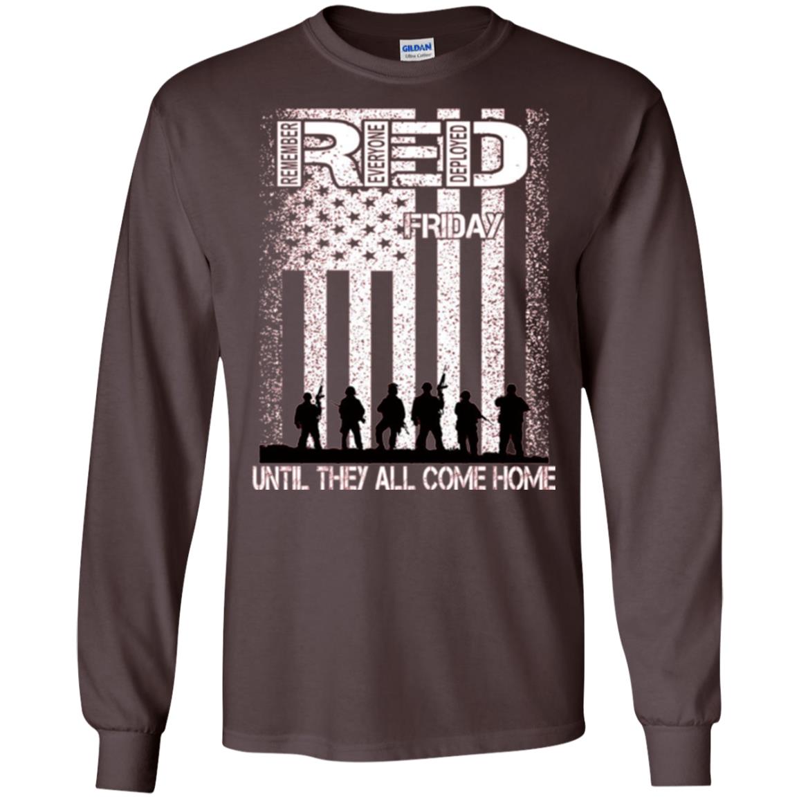 Red Friday Military T-shirt Untill They All Come Home Dark Chocolate