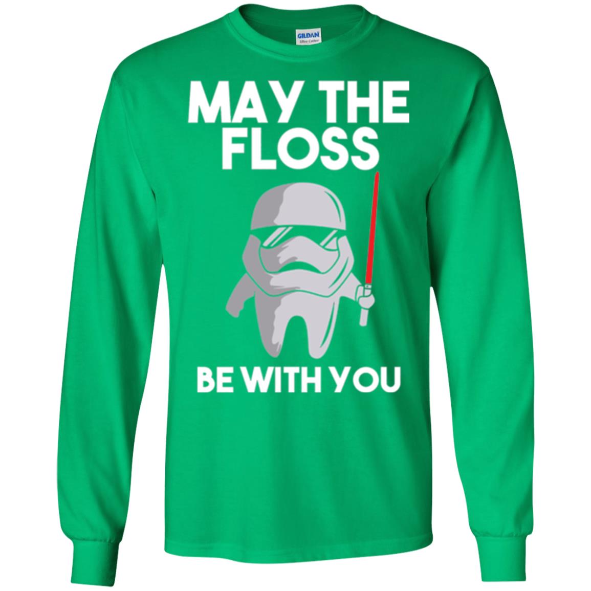 Dentist T-shirt May The Floss Be With You T-shirt Irish Green