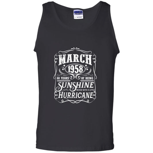 March 1958 60 Years Of Being Sunshine Mixed With A Little Hurricane 60th Birthday T-shirt Black