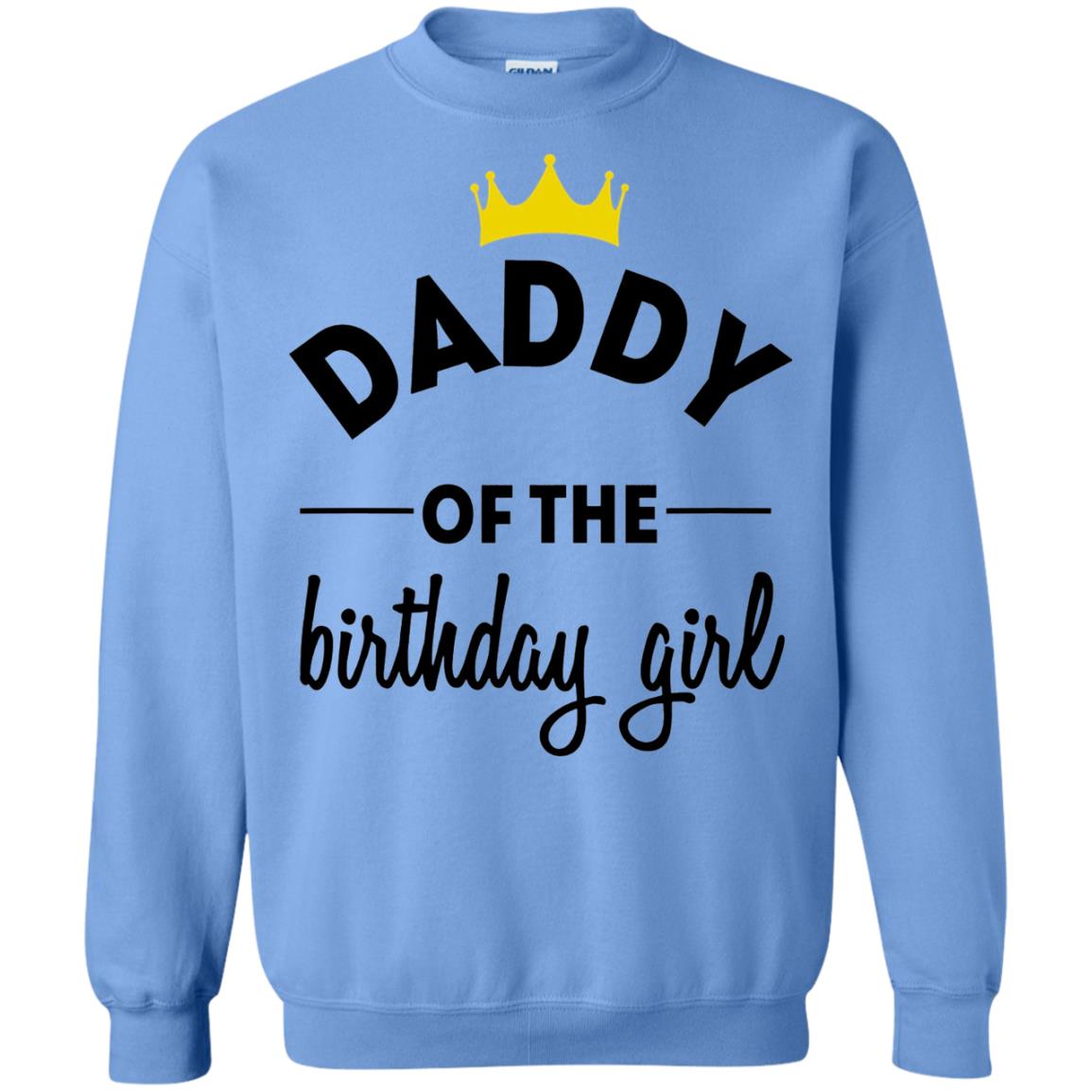 Daddy Of The Birthday Girl Party T-shirt Carolina Blue
