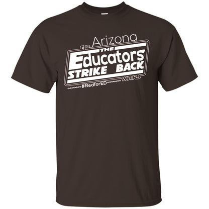 Arizona Teacher Tshirt Red For Ed Arizona The Educators Strike Back Dark Chocolate