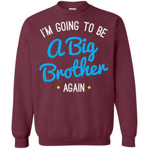 Big Brother Again T-shirt Happy New Baby