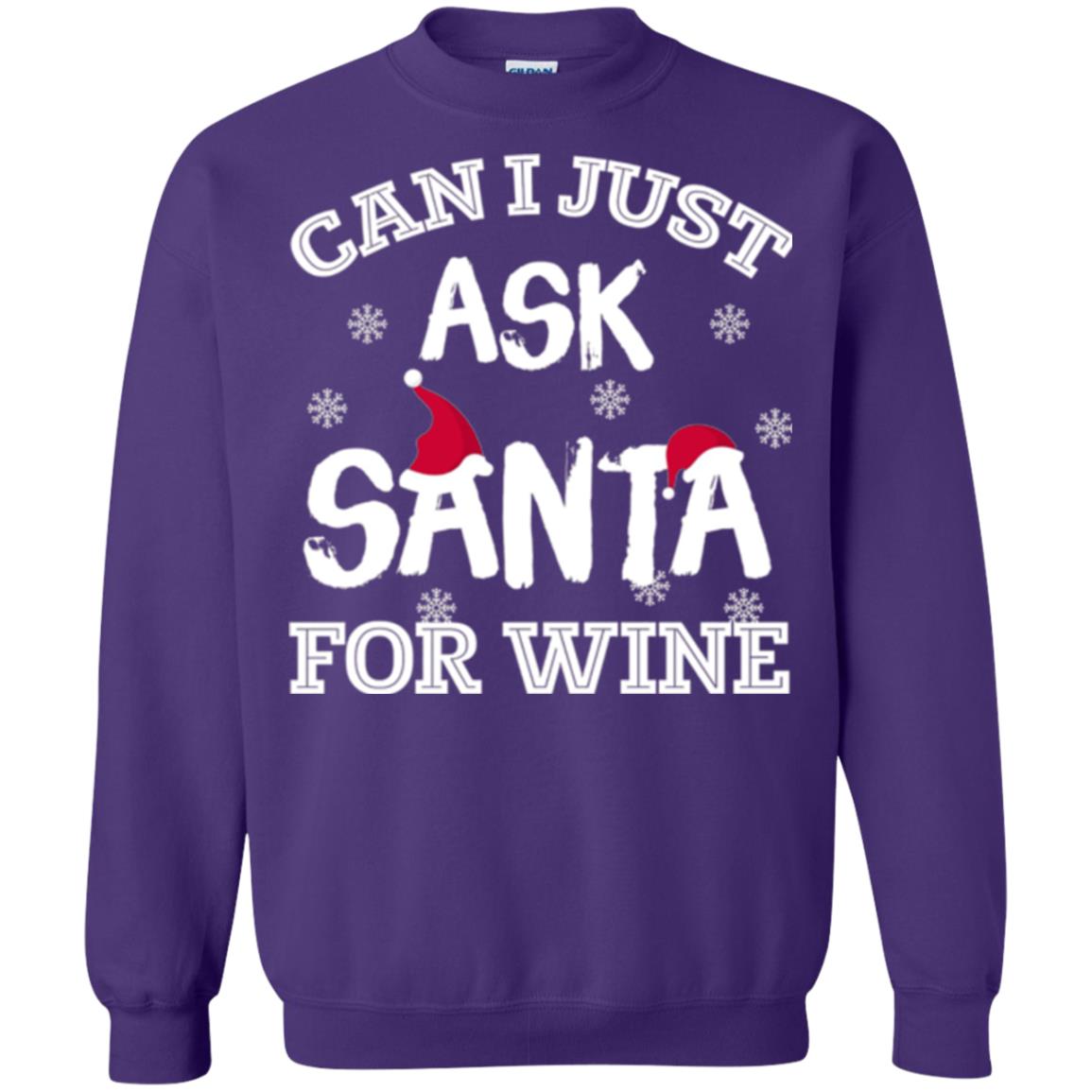 Christmas T-shirt Can I Just Ask Santa For Wine Purple