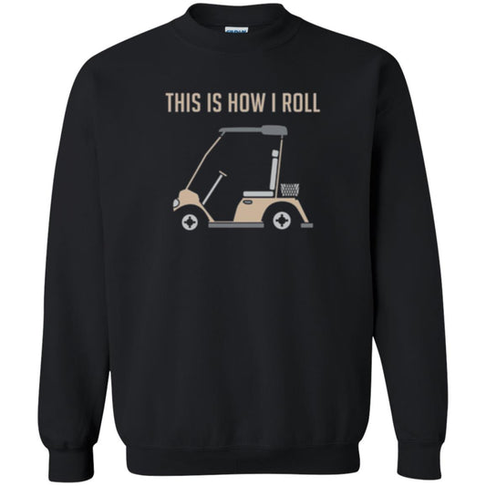 Funny Golfers T-shirt This Is How I Roll Golf Cart Black