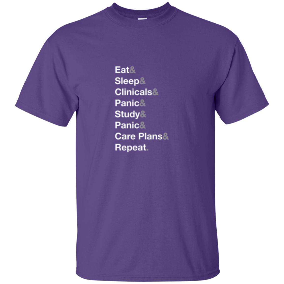 Nurse T-shirt Eat Sleep Clinicals Panic Study Panic Care Plans Repeat Purple