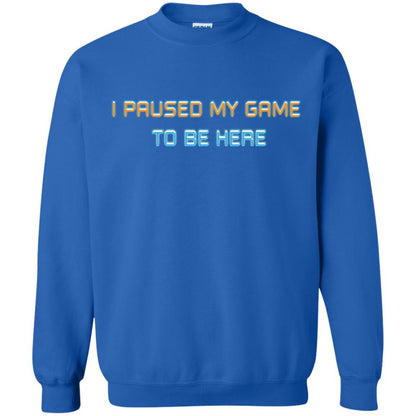 Gamer T-shirt I Paused My Game Here Royal