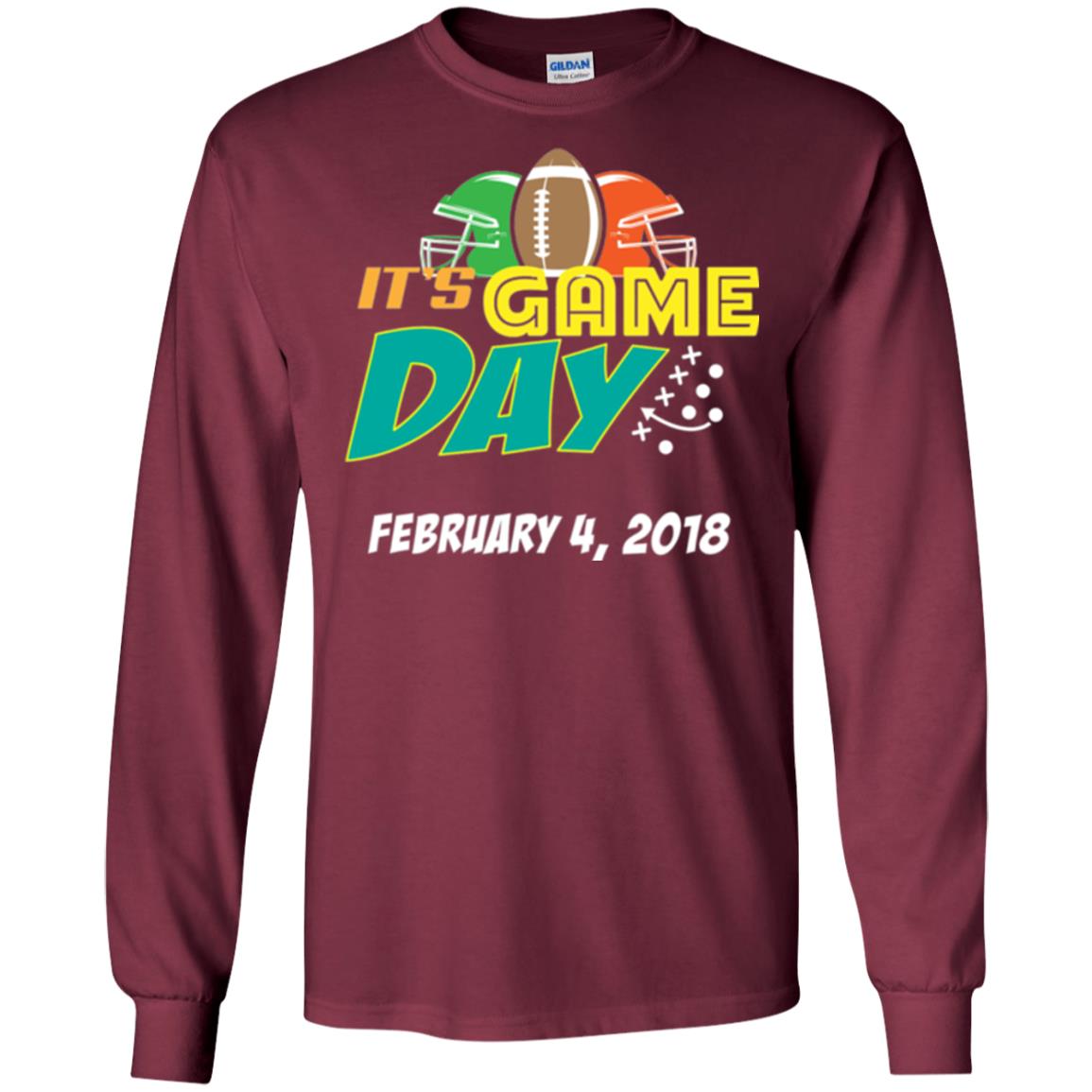 Football Lover T-shirt It_s Game Day February 4 2018 T-shirt Maroon