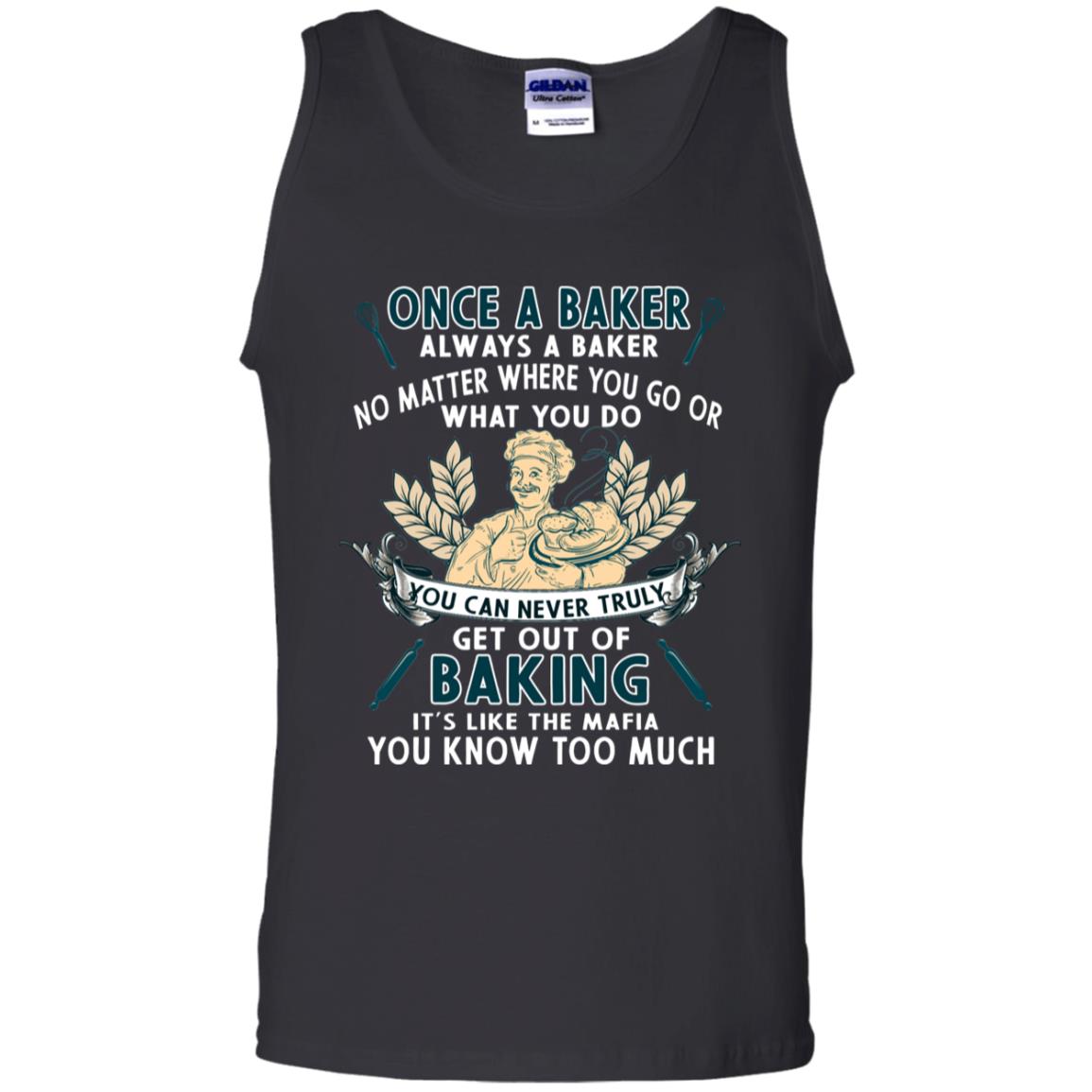 Once A Baker Always A Baker Baking Quote Gift Shirt Black