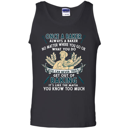 Once A Baker Always A Baker Baking Quote Gift Shirt Black