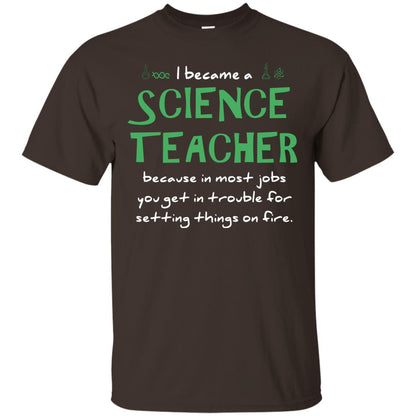 I Became A Science Teacher Because In Most Jobs You Get In Trouble For Setting Things On Fire Dark Chocolate