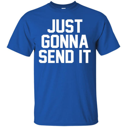 Just Gonna Send It America T-shirt Royal