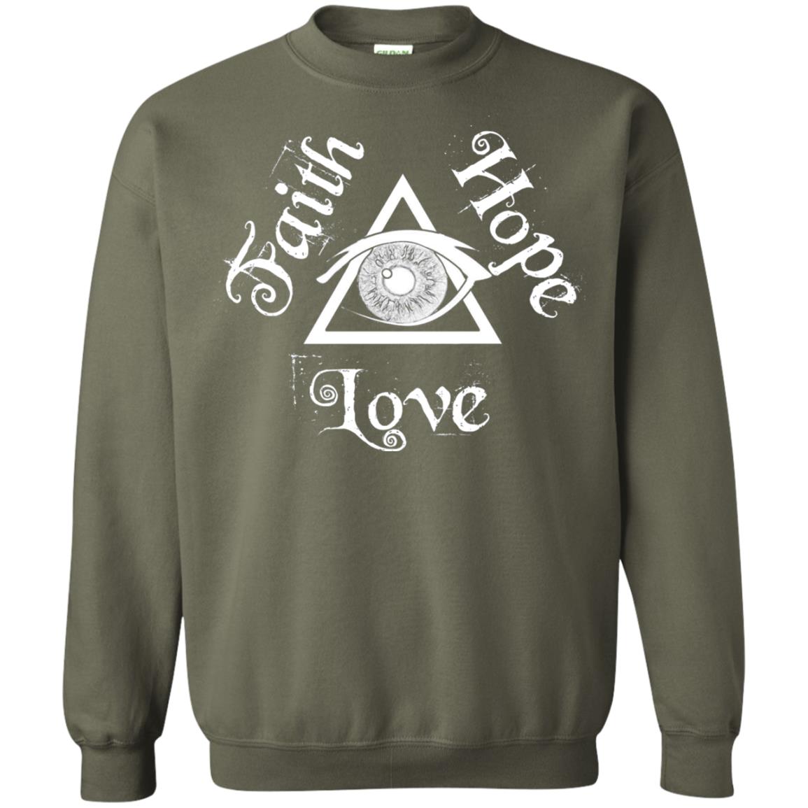 Faith Hope Love Eye Of Providence Esoteric Shirt Military Green