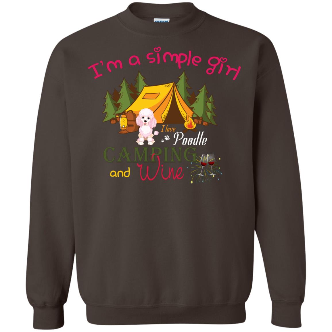 I’m A Simple Girl I Love Poodle Camping And Wine Shirt Dark Chocolate