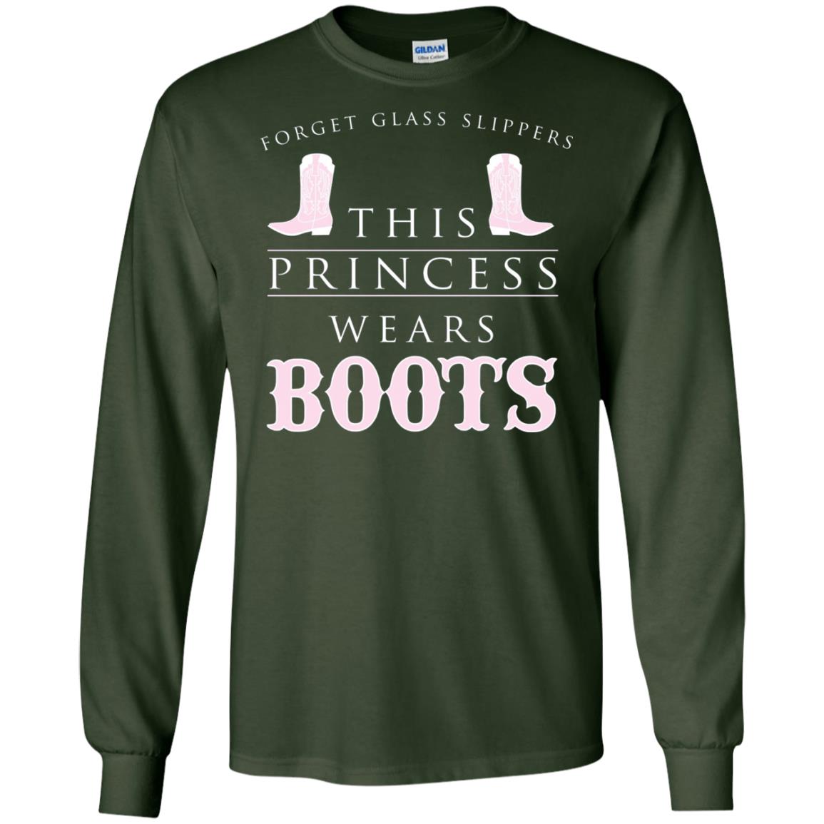 Forget Glass Slippers This Princess Wears Boots T-shirt Forest Green