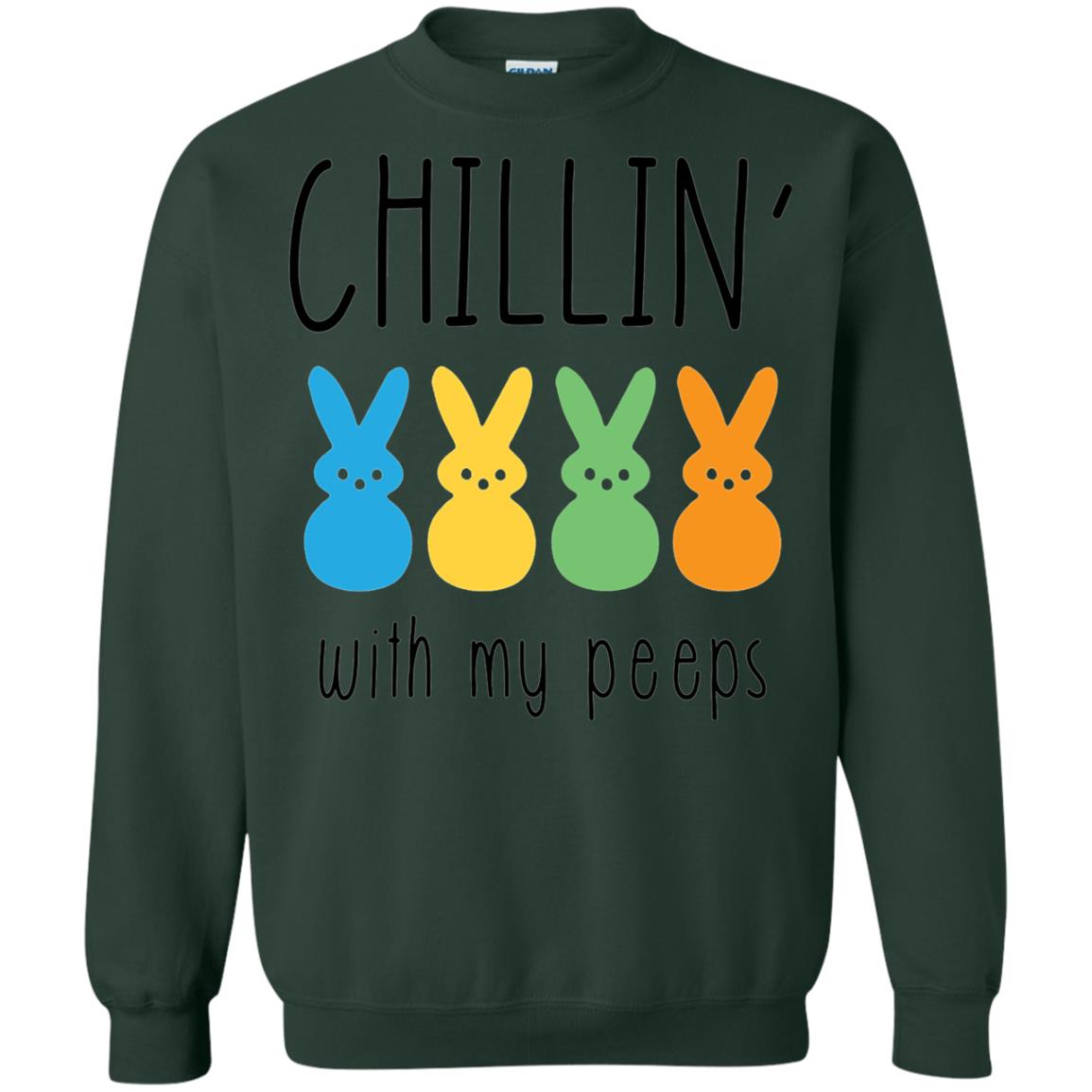 Chillin With My Peeps Happy Easter T-shirt Forest Green