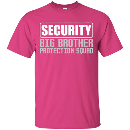 Family T-shirt Security Big Brother Protection Squad Heliconia