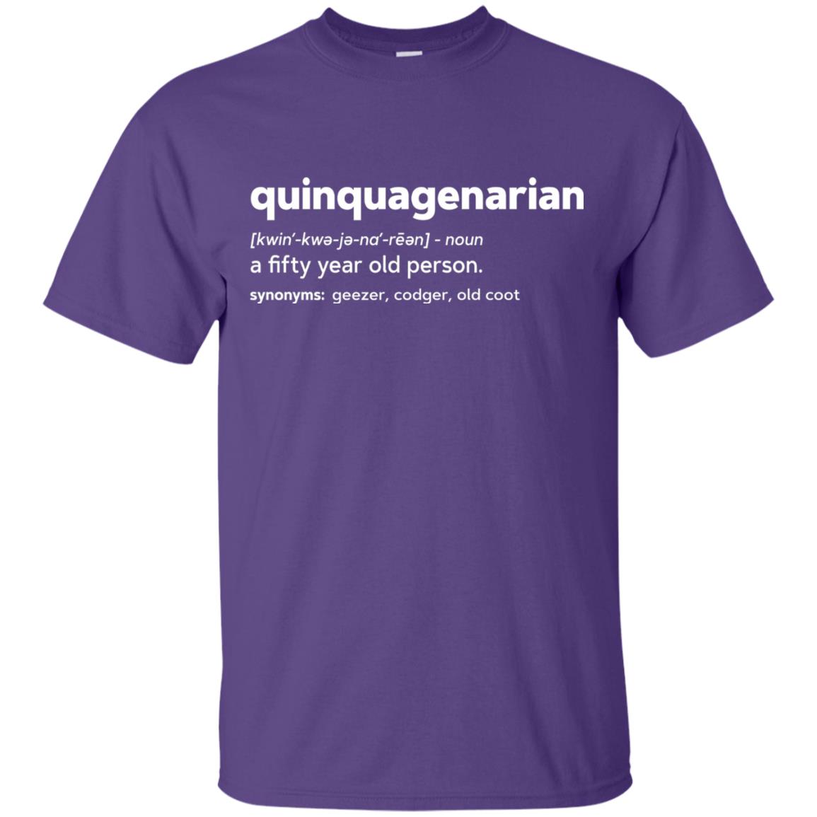 Quinquagenarian Funny 50th Birthday T-shirt Purple