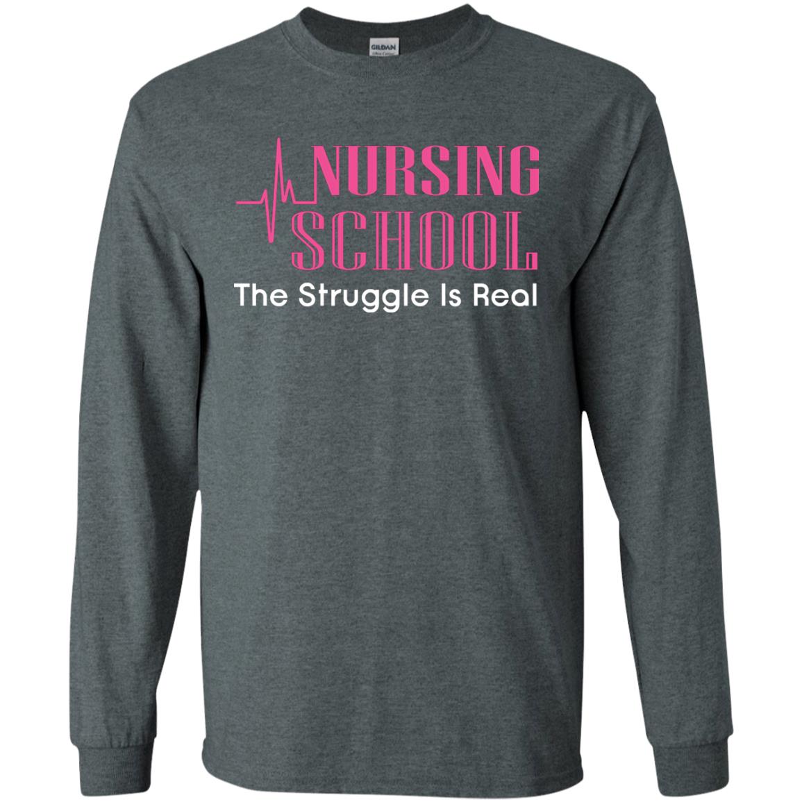 Nursing School The Struggle Is Real Nurse Gift Shirt For Student Dark Heather