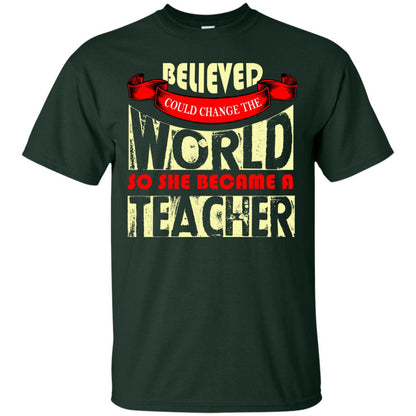 Teacher T-shirt So She Became A Teacher Forest