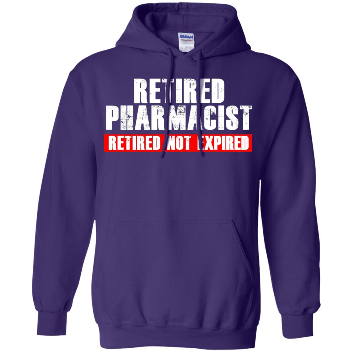 Funny Retired Pharmacist T-shirt Retired Not Expired Purple