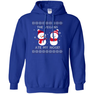 The Vegans Ate My Nose Funny Snowman Saying X-mas Gift ShirtG185 Gildan Pullover Hoodie 8 oz.