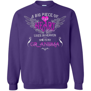 A Big Piece Of My Heart Lives In Heaven She Is My Grandma Grandchildren Gift ShirtG180 Gildan Crewneck Pullover Sweatshirt 8 oz.
