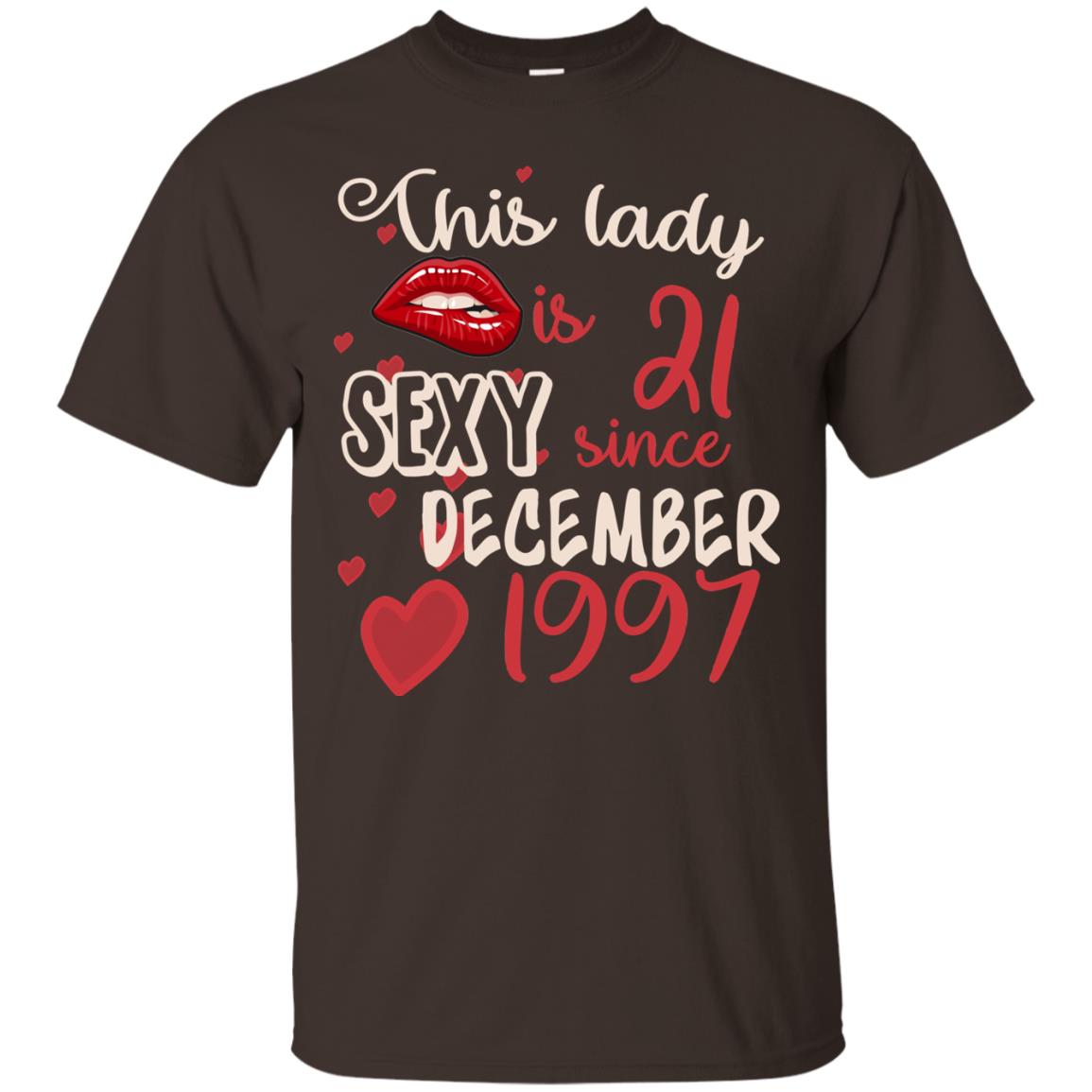 This Lady Is 21 Sexy Since December 1997 21st Birthday Shirt For December Womens Dark Chocolate