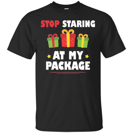 New Year T-shirt Stop Staring At My Package Black