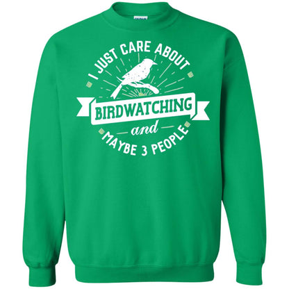 Birdwatching T-shirt I Just Care About Birdwatching Irish Green
