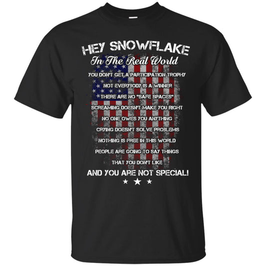 Hey Snowflake In The Real World You Don't Get A Participation Trophy Military T-shirt Black