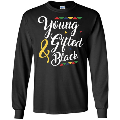 African American T-shirt Young Gifted And Black Black