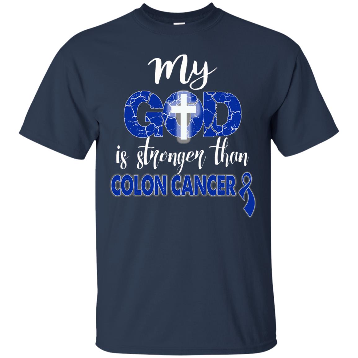 My God Is Stronger Than Colon Cancer T-shirt Navy