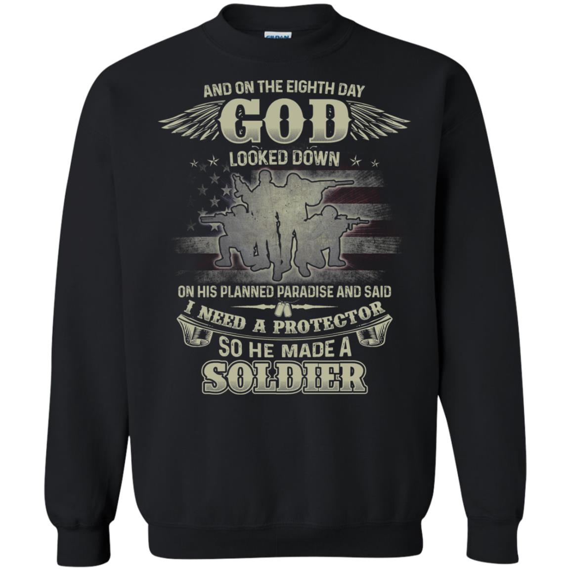 And On The Eighth Day God Looked Down On His Planned Paradise And Said I Need A Protector So He Made A Soldier Black