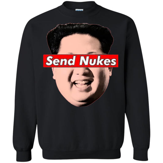 Funny Parody Novelty T-shirt Send Nukes Kim Jong Un Black