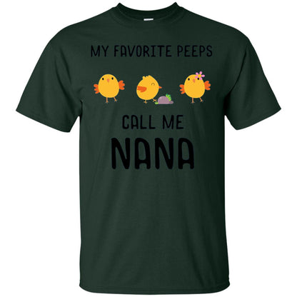My Favorite Peeps Call Me Nana Grandma Shirt Forest