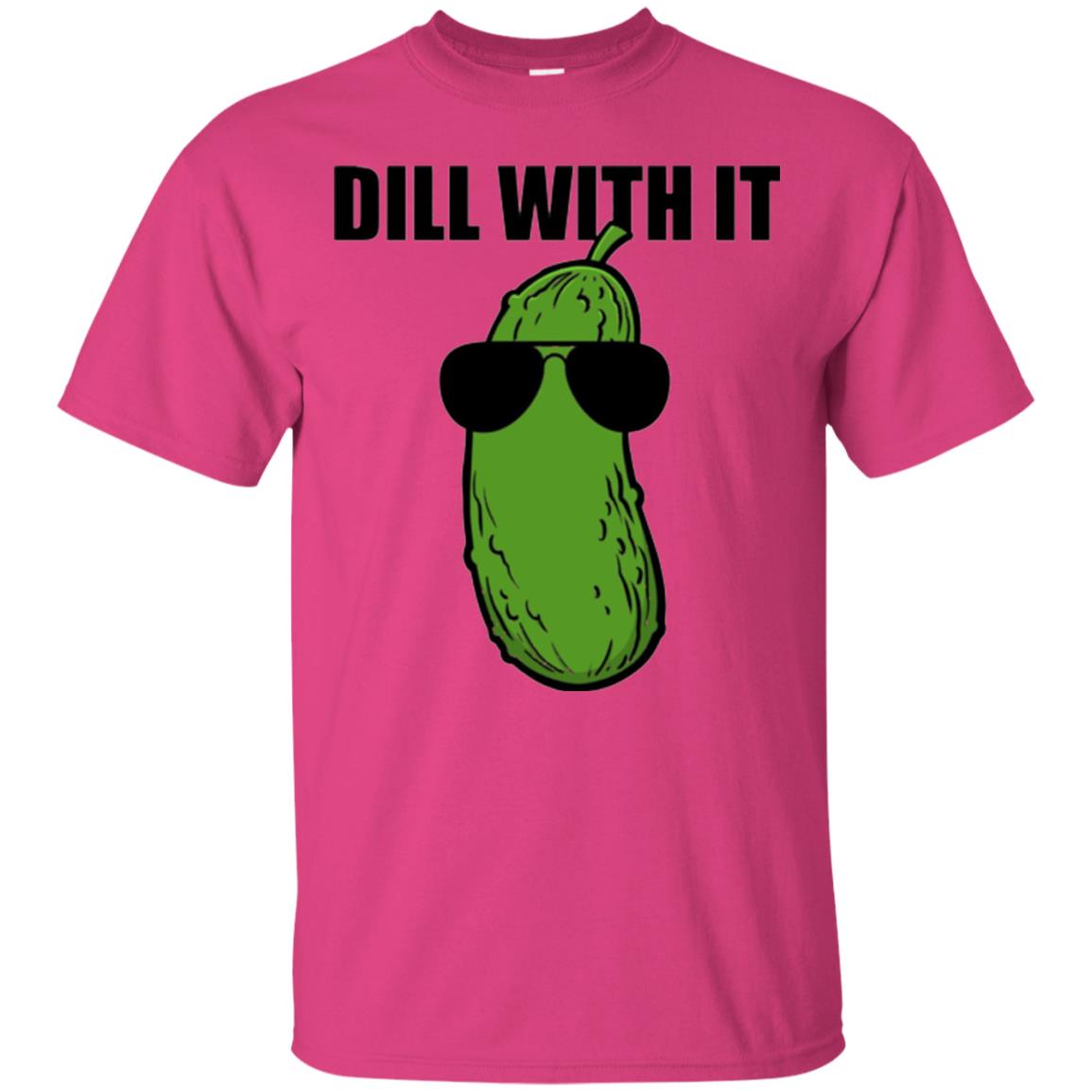 Funny Pickle T-shirt Dill With It Heliconia