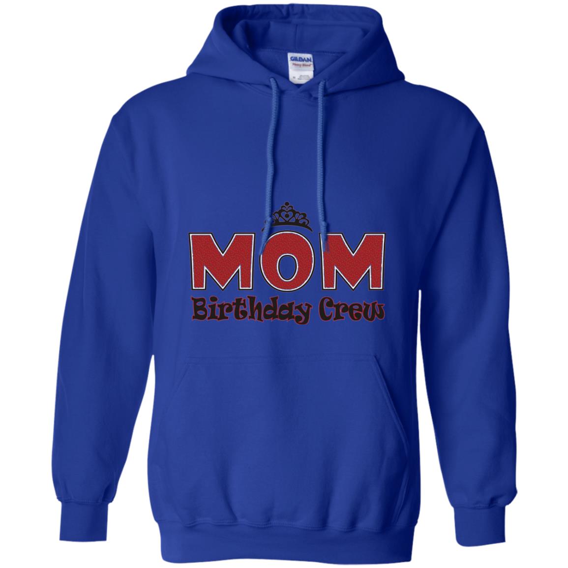 Mom Birthday Crew T-shirt Birthday Party Royal