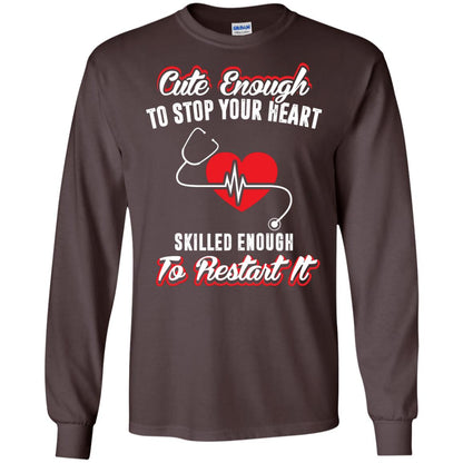 Cute Enough To Stop Your Heart Heart Disease T-shirt Dark Chocolate