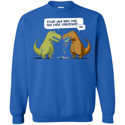 Dinosaur T-shirt Dude Did You Eat The Last Unicorn Royal