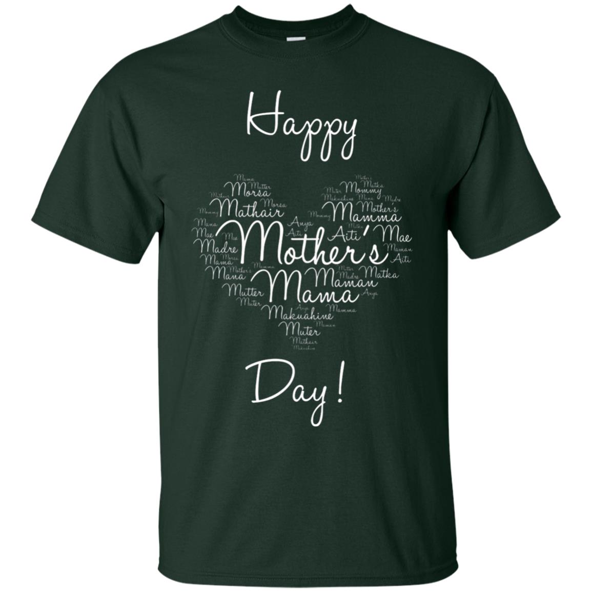 Happy Mothers Day Mommy T-shirt Forest