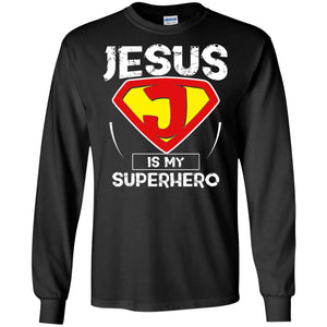 Jesus Is My Superhero Christian Movie Fan T-shirtG240 Gildan LS Ultra Cotton T-Shirt