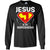 Jesus Is My Superhero Christian Movie Fan T-shirtG240 Gildan LS Ultra Cotton T-Shirt