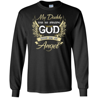 My Daddy Was So Amazing God Made Him An Angel Black