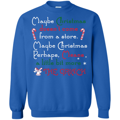 Christmas T-shirt Maybe Christmas Doesn't Come From A Store Royal